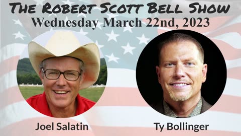 The RSB Show 3-22-23 - National Nutrition Month, Captured agencies, Joel Salatin, Polyface Farm, Why Are the Chickens So Sick, Ty Bollinger, Quest for The Cures [FINAL CHAPTER], Central bank digital currency, Global Pandemic Prison State