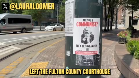 Laura Loomer finds communist posters in Fulton County.