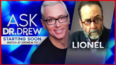 Shadow Government & Cult Of COVID: Lionel on Ask Dr. Drew