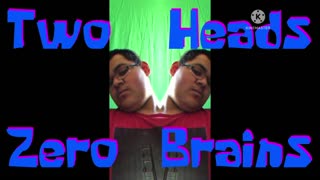 Two Heads Zero Brains (Title Card)