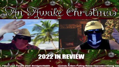AN AWAKE CHRISTMAS - 2022 Year In Review