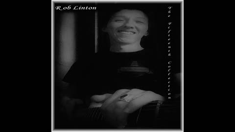 Just Me and You, Rob Linton