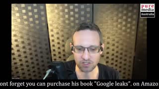 Zachary Vorhies Google whistle-blower speaks with Pure media Australia