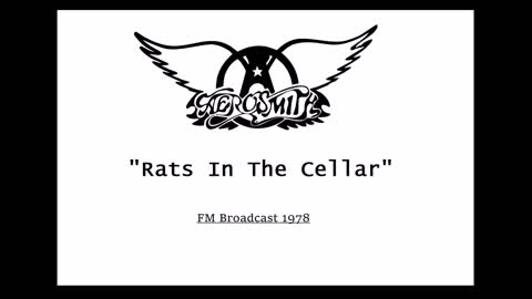 Aerosmith - Rats in the Cellar (Live in Philadelphia 1978) FM Broadcast