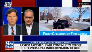 Tucker Carlson Tonight - Pastor arrested in Canada