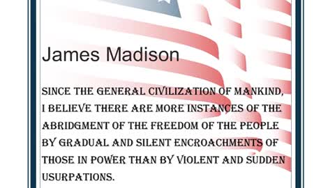 James Madison - Since the General...