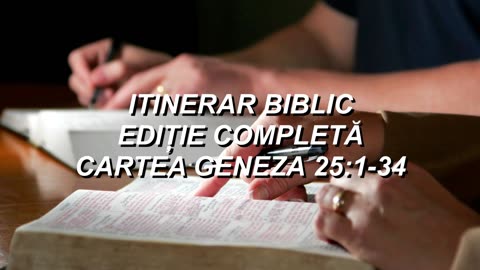 Geneza 25:1-34 | Itinerar Biblic | Episodul 34