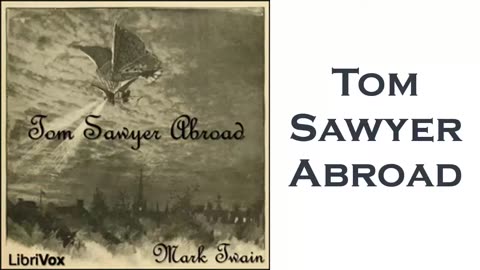 Tom Sawyer Abroad by Mark Twain - Audiobook