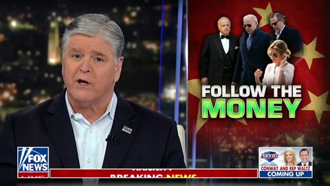 Hannity: Investigation shows the Biden family got money from China