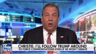 Chris Christie is going to stalk Trump until he debates him