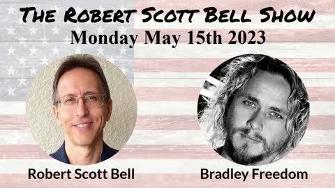 The RSB Show 5-15-23 - Who Is Better at Raising Your Child, Bradley Freedom, The Freedom People, Protect your wealth, Private Membership Associations, Prozac unsafe, Western diet Alzheimer’s