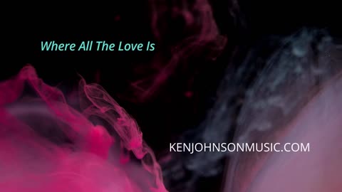 Ken Johnson "Where All The Love Is" - Preview
