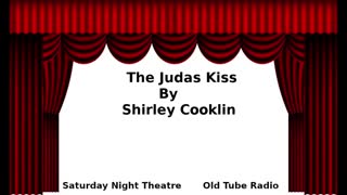 The Judas Kiss By Shirley Cooklin