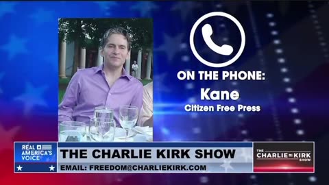 Citizen Free Press Editor Kane Discusses 2024 with Charlie Kirk