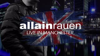 0065 allain rauen LIVE IN MANCHESTER