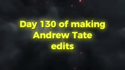 Day 130 of 75 hard challenge of making Andrew tate edits until he recognize ME.#tate #andrewtate