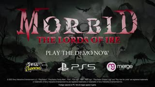 Morbid_ The Lords of Ire - Official PS5 Demo Launch Trailer