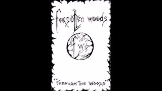 forgotten woods - (1993) - Through the Woods (full Demo)