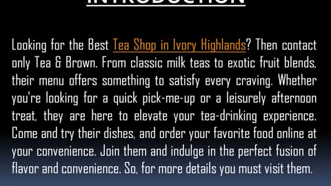 Best Tea Shop in Ivory Highlands