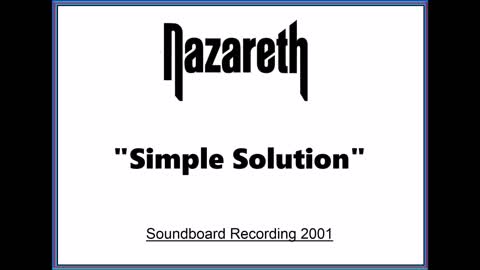 Nazareth - Simple Solution (Live in Denver, Colorado 2001) Soundboard
