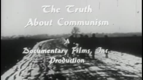 ''The Truth about Communism'' by Ronald Reagan