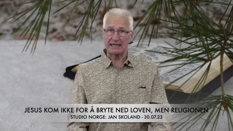 Jan Skoland: Jesus kom ikke for å bryte ned loven, men religionen