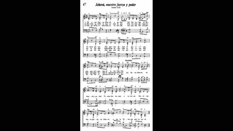 Jehová, nuestra fuerza y ​​poder (Canción 47 de Canten Alabanzas a Jehová)