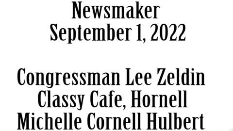Wlea Newsmaker, September 1, 2022, Congressman Lee Zeldin