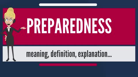 Preparedness meaning & explanation
