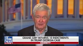 Gingrich Slams Trump's Latest Indictment As 'The Greatest Constitutional Crisis' Since The Civil War