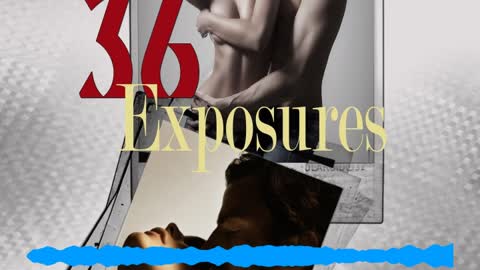 36 Exposures, an Urban Fantasy Romance