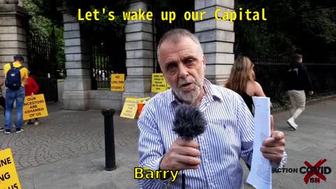 Lets Wake up our Capital - Barry - Dublin St Stephens Green - 08 July 2022 06:00PM