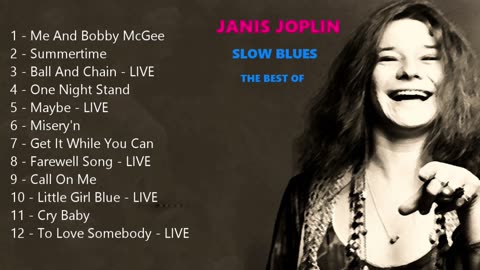 JANIS JOPLIN - SLOW BLUES - THE BEST OF