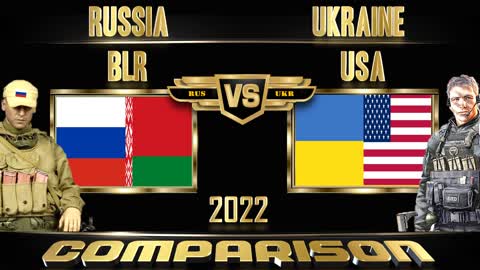Belarus Russia VS Ukraine USA Military Power Comparison 2022