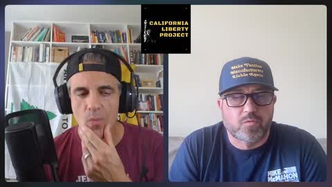 California Liberty Project Episode 16 (Part II)
