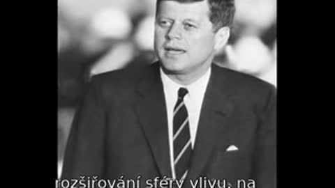 Projev prezidenta J.F. Kennedy – Tajné společnosti