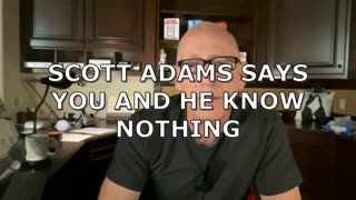 SCOTT ADAMS REVEALS HE'S A MORON