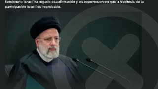 ¿Fue la inteligencia israelí detrás del asesinato del presidente iraní Ebrahim Raisi?