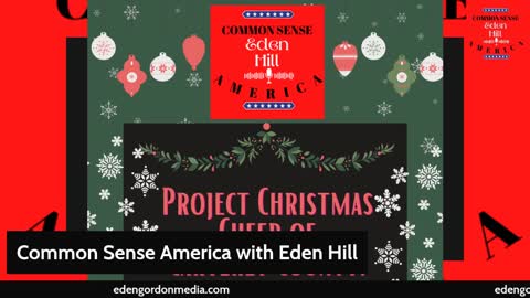 Common Sense America with Eden Hill & Project Christmas Cheer of Carteret County