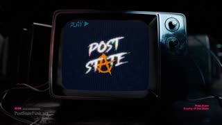 Post-State - Enemy of the State (Lyric Video)