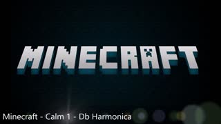 Minecraft - Calm 1 - C# Harmonica