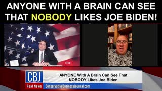 ANYONE With a Brain Can See That NOBODY Likes Joe Biden!