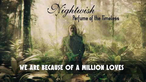 Nightwish - Perfume of the Timeless (Lyric Video)