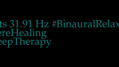 binaural_beats_31.91hz_QuietMoments BinauralPeacefulHarmonics AudioTherapy