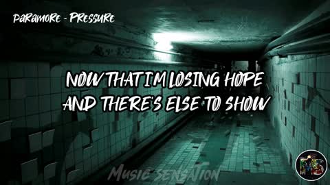 Paramore - Pressure (lyrics)