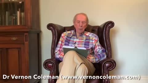 Dr VERNON COLEMAN, HIS MOST COVID 19 VIDEO HE AS MADE