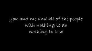 Lifehouse You and Me With Lyrics