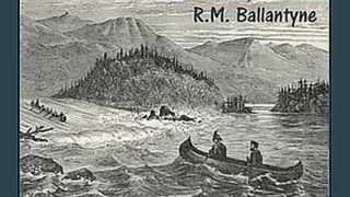 Away in the Wilderness by R.M. Ballantyne - FULL AUDIOBOOK
