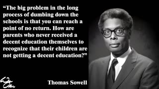 Thomas Sowell Quotes Unleashed: Quick Bites of Insight (Education)