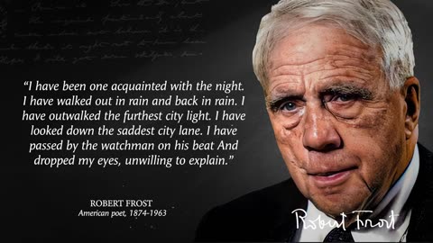Robert Frost's Quotes That Will Change Your Life Forever!